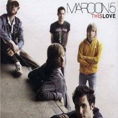 Maroon 5 : This Love